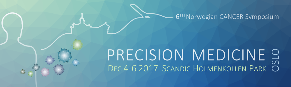 6th Norwegian Cancer Symposium, Oslo, 4 to 6 December, 2017